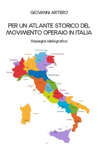 Abbildung von: Per un atlante storico del movimento operaio in Italia - Youcanprint