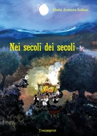 Abbildung von: Nei secoli dei secoli - Youcanprint