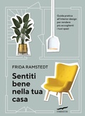 Cover: Sentiti bene nella tua casa. Guida pratica all'interior design per rendere pi&ugrave; accoglienti i tuoi spazi - Corbaccio