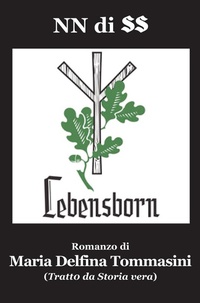 Abbildung von: NN di SS. Lebensborn - Progetto Cultura