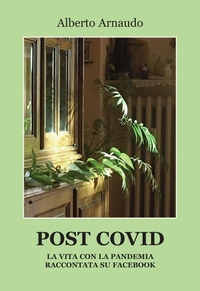 Abbildung von: Post Covid. La vita con la pandemia raccontata su Facebook - Progetto Cultura