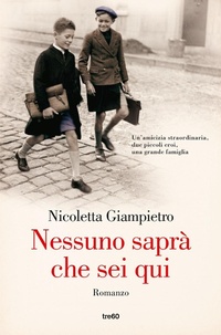 Abbildung von: Nessuno saprà che sei qui - Narrativa TRE60;TRE60
