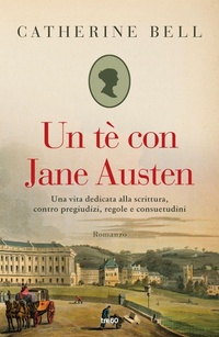 Abbildung von: Un tè con Jane Austen - Narrativa TRE60;TRE60