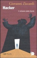 Cover: Hacker. Il richiamo della libert&agrave; - I nodi;Marsilio
