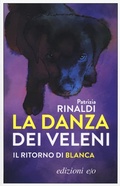 Cover: La danza dei veleni. Il ritorno di Blanca - Dal mondo;E/O