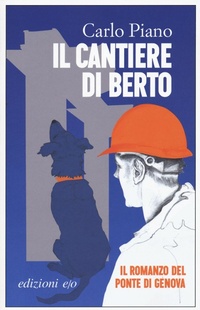 Abbildung von: Il cantiere di Berto - Dal mondo;E/O
