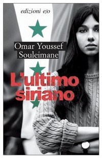 Abbildung von: L' ultimo siriano - Dal mondo;E/O