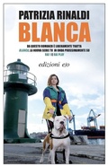 Cover: Blanca - Dal mondo;E/O