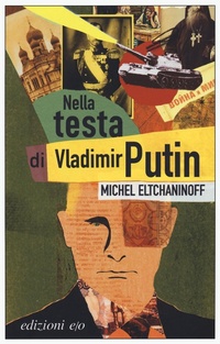 Abbildung von: Nella testa di Vladimir Putin - Dal mondo;E/O