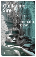 Cover: Prima della fiammata rossa - Dal mondo;E/O