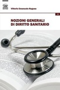 Cover: Nozioni generali di diritto sanitario - Diritto e societ&agrave;;Bonanno
