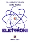 Cover: Elettroni - Collezione Metafisica;Editrice Italica (Milano)