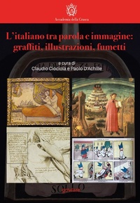 Abbildung von: L' italiano tra parola e immagine: graffiti, illustrazioni, fumetti - Goware