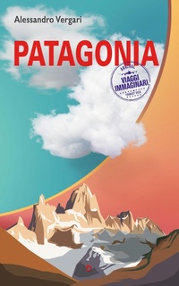 Abbildung von: Patagonia - Viaggi immaginari;goWare