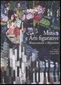 Abbildung von: Musica e arti figurative. Rinascimento e Novecento - Kunsthistorisches Inst. Max-Planck-Inst.;Marsilio