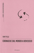 Cover: Cronache dal mondo a rovescio - Le ciliegie;Divergenze