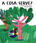 Cover: A cosa serve? - Grilli per la testa;TopiPittori
