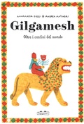 Cover: Gilgamesh. Oltre i confini del mondo - TopiPittori