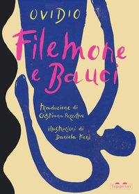 Enlarge image Cover: Filemone e Bauci - TopiPittori