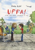 Cover: Uffa! Come sono andate veramente le cose - Gli anni in tasca;TopiPittori