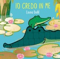 Cover: Io credo in me - L'Ippocampo Ragazzi
