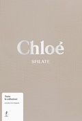Cover: Chlo&eacute;. Sfilate. Tutte le collezioni - L'Ippocampo
