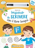 Cover: Imparo a scrivere con il libro lavagna. Scrivo, cancello, riscrivo. 4-6 anni - Prova e riprova;Edizioni del Borgo