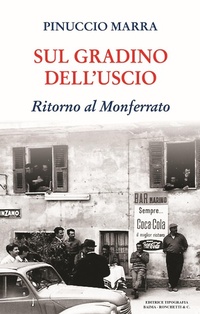 Abbildung von: Sul gradino dell'uscio. Ritorno al Monferrato - Editrice Tipografia Baima-Ronchetti