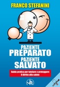 Cover: Paziente preparato, paziente salvato. Guida pratica per tutelare e proteggere il diritto alla salute - Jolly Roger
