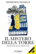 Cover: Il mistero della torre. Omicidio nella notte per l'Ispettore Carli - Thriller;Jolly Roger