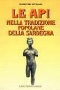 Abbildung von: Le api nella tradizione popolare della Sardegna - Ambiente, flora e fauna;Carlo Delfino Editore