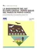 Cover: La biodiversit&agrave; del SIC di Capo Caccia. Punta Giglio nel Parco di Porto Conte - Carlo Delfino Editore