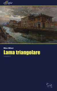 Abbildung von: Lama triangolare - Le stellefilanti;Effigie