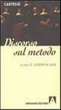 Abbildung von: Discorso sul metodo - I classici della filosofia;Armando Editore