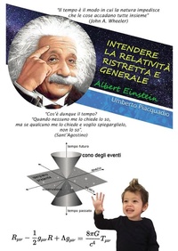 Abbildung von: Intendere la relatività ristretta e generale - Passione Scrittore Selfpublishing