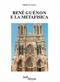 Abbildung von: René Guénon e la metafisica - Futura Libri