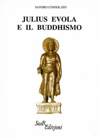 Abbildung von: Julius Evola e il buddhismo - Futura Libri