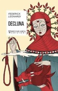 Cover: Decluna - Moscabianca Edizioni