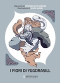 Cover: I fiori di Yggdrasill - Cuspidi;Moscabianca Edizioni