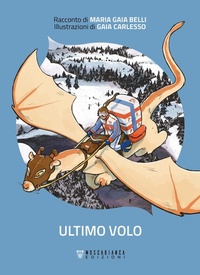 Enlarge image Cover: Ultimo volo - Moscabianca Edizioni