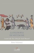 Cover: La filosofia di Nietzsche. Lezioni alla New School for social research - Archeologia filosofica;Edizioni Efesto
