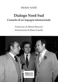Abbildung von: Dialogo Nord Sud. Cronache di un impegno internazionale - Chaos kai kosmos;Biblion