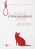 Cover: Il bruciacadaveri - Nov&aacute;vlna;Miraggi Edizioni