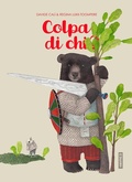 Cover: Colpa di chi? - Albi illustrati;Kite