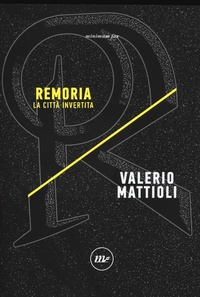 Abbildung von: Remoria. La città invertita - Indi;Minimum Fax