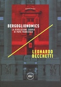 Cover: Bergoglionomics. La rivoluzione sobria di papa Francesco - Indi;Minimum Fax