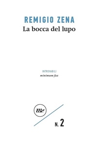 Abbildung von: La bocca del lupo - Introvabili;Minimum Fax