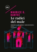 Cover: Le radici del male - Sotterranei;Minimum Fax
