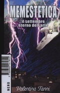 Cover: Memestetica. Il settembre eterno dell'arte - Not;Produzioni Nero