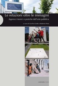 Cover: Le relazioni oltre le immagini. Approcci teorici e pratiche dell'arte pubblica - Postmedia Books